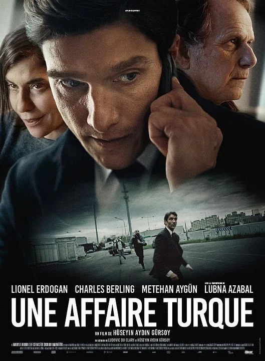 Une Affaire Turque – Au cinéma actuellement